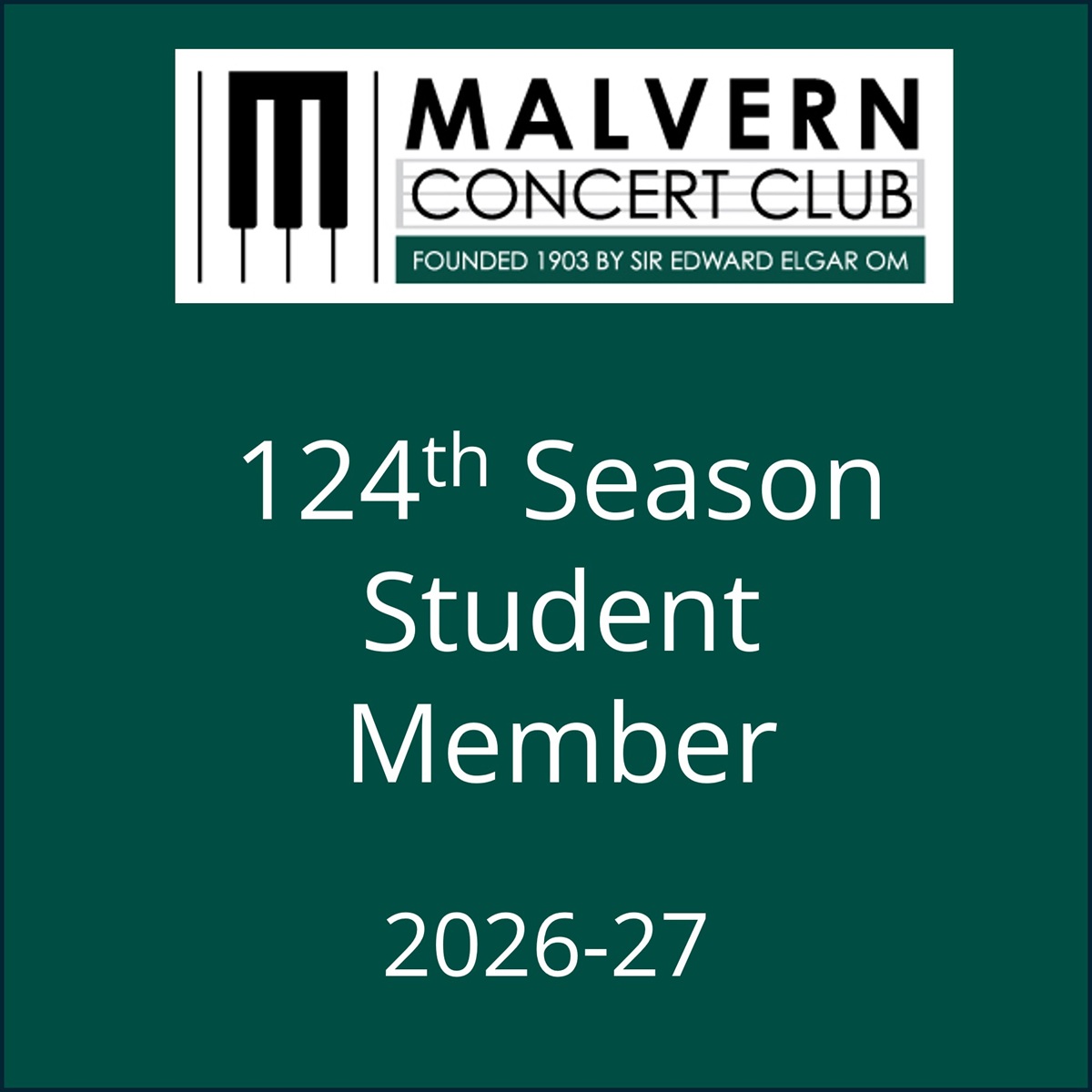 Malvern Concert Club Student Membership 2026-27